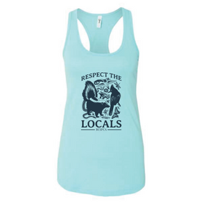 Respect the Locals - Tank Top