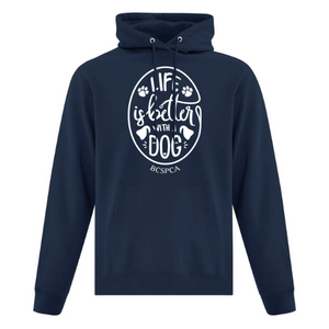 Life is Better With a Dog Hoodie